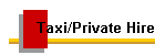 Taxi/Private Hire
